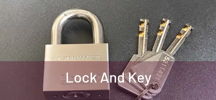  Lock And Key 